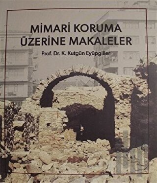 Mimari Koruma Üzerine Makaleler