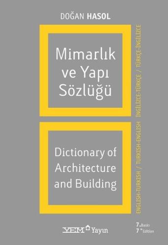 Mimarlık ve Yapı Sözlüğü (İngilizce - Türkçe / Türkçe - İngilizce)