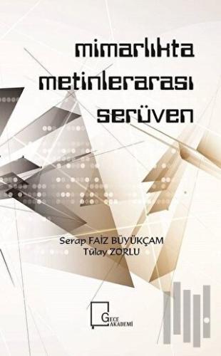 Mimarlıkta Metinlerarası Serüven