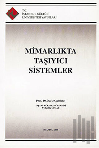 Mimarlıkta Taşıyıcı Sistemler