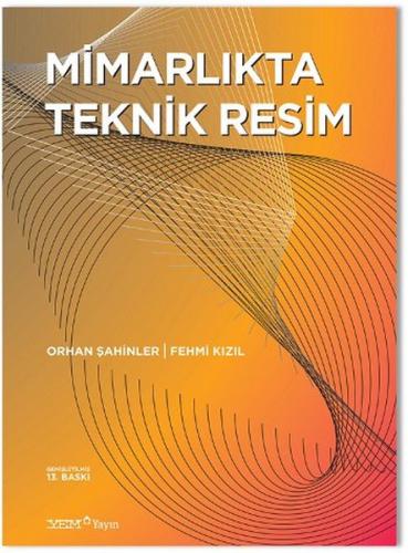 Mimarlıkta Teknik Resim