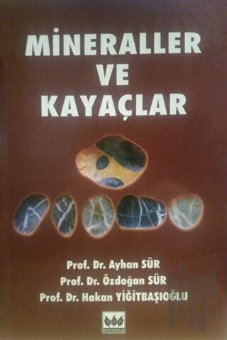 Mineraller ve Kayaçlar