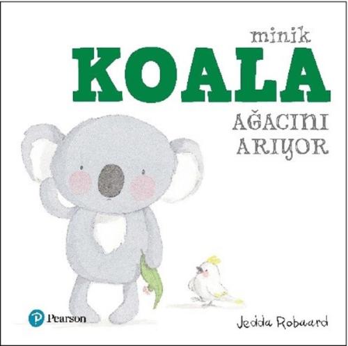Minik Koala Ağacını Arıyor