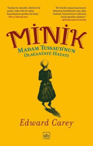 Minik: Madam Tussaudnun Olağanüstü Hayatı