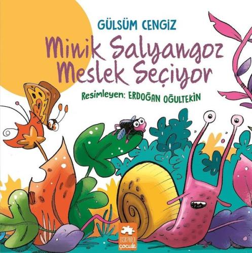 Minik Salyangoz Meslek Seçiyor