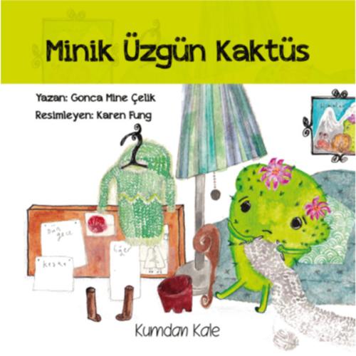 Minik Üzgün Kaktüs | Kitap Ambarı