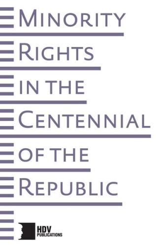 Minority Rights in the Centennial of the Rebublic