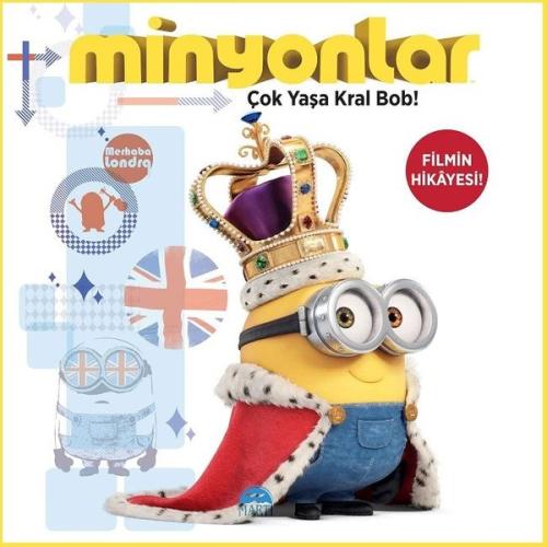 Minyonlar-Çok Yaşa Kral Bob!