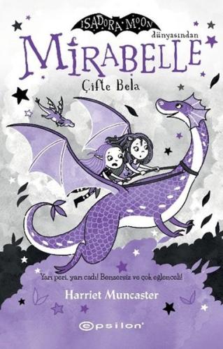 Mirabelle 4 - Çifte Bela - Isadora Moon Dünyasından