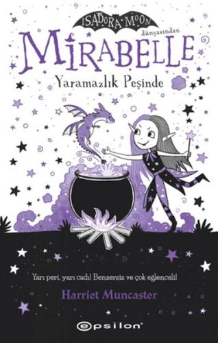 Mirabelle Yaramazlık Peşinde