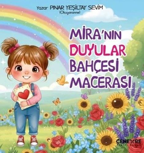 Mira'nın Duyular Bahçesi Macerası