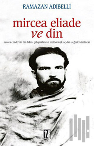 Mircea Eliade ve Din