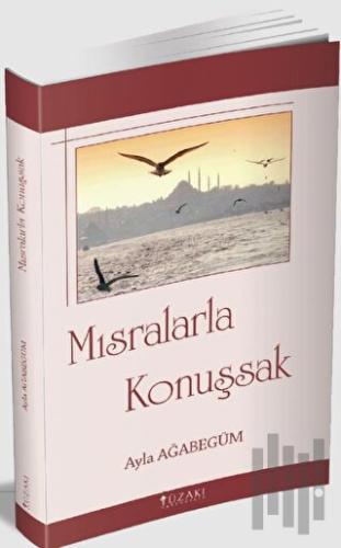 Mısralarla Konuşsak