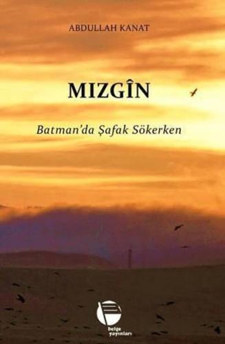 Mizgin - Batman'a Şafak Sökerken | Kitap Ambarı