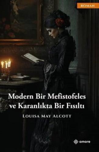 Moden Bir Mefistofeles ve Karanlıkta Bir Fısıltı