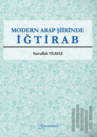 Modern Arap Şiirinde İğtirab
