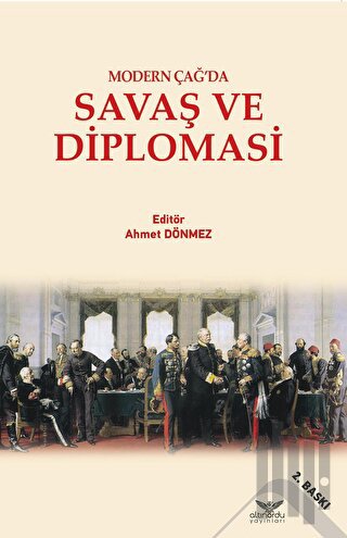 Modern Çağ’da Savaş Ve Diplomasi