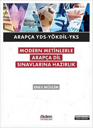 2018 YDS YÖKDİL YKS Modern Metinlerle Arapça Dil Sınavlarına Hazırlık 
