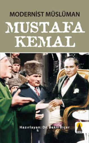 Modern Müslüman Mustafa Kemal