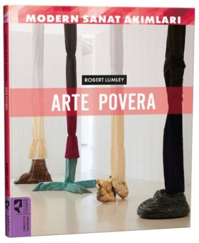 Modern Sanat Akımları: Arte Povera