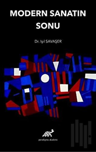 Modern Sanatın Sonu