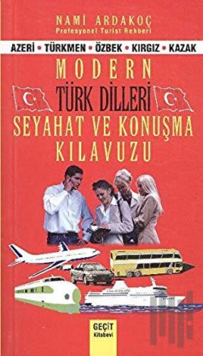 Modern Türk Dilleri Seyahat ve Konuşma Kılavuzu
