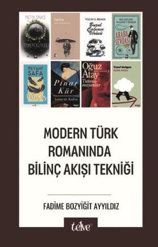 Modern Türk Romanında Bilinç Akışı Tekniği | Kitap Ambarı