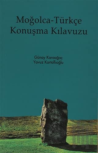 Moğolca - Türkçe Konuşma Kılavuzu