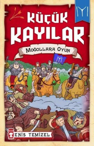 Moğollarla Oyun-Küçük Kayılar