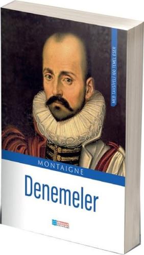 Montaigne Denemeler - 100 Temel Eser