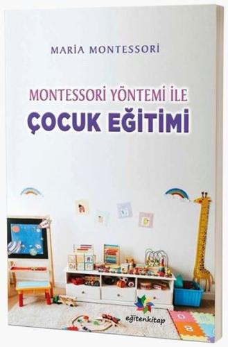 Montessori Yöntemi İle Çocuk Eğitimi