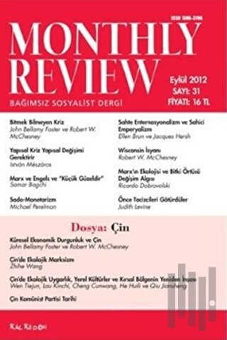 Monthly Review Bağımsız Sosyalist Dergi Sayı: 31 / Eylül 2012