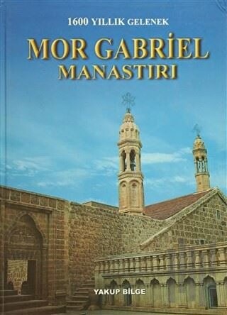 Mor Gabriel Manastırı (Ciltli)