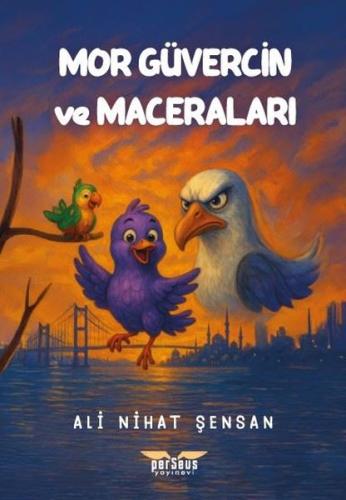 Mor Güvercin ve Maceraları | Kitap Ambarı