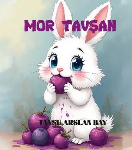 Mor Tavşan | Kitap Ambarı
