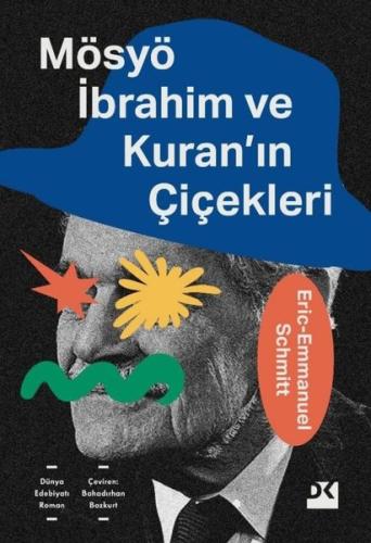Mösyö İbrahim ve Kuran'ın Çiçekleri | Kitap Ambarı