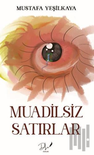 Muadilsiz Satırlar