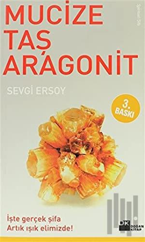 Mucize Taş Aragonit