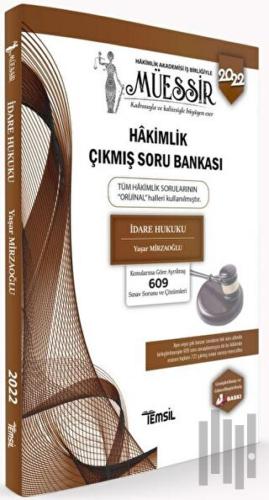 Müessir İdare Hukuku Hakimlik Çıkmış Soru Bankası