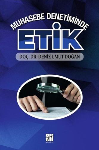 Muhasebe Denetiminde Etik