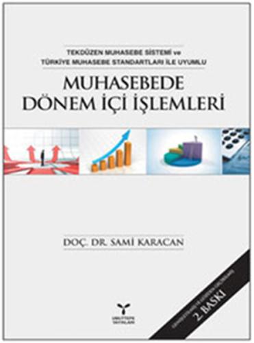 Muhasebede Dönem İçi İşlemler