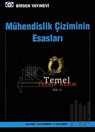 Mühendislik Çizimin Esasları