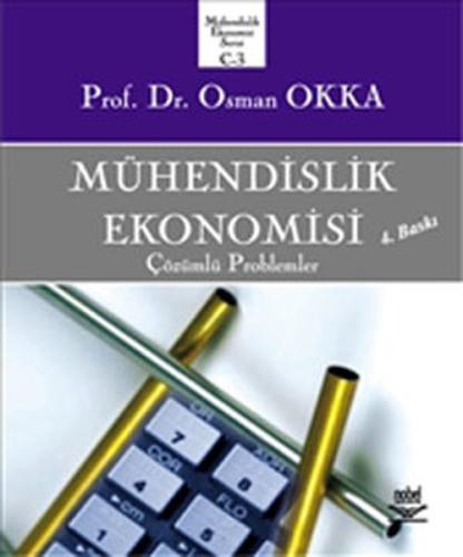 Mühendislik Ekonomisi Çözümlü Problemler (Ciltli)