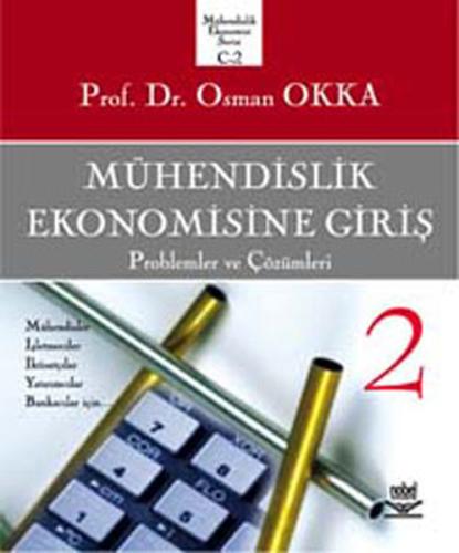 Mühendislik Ekonomisine Giriş (Cilt 2)