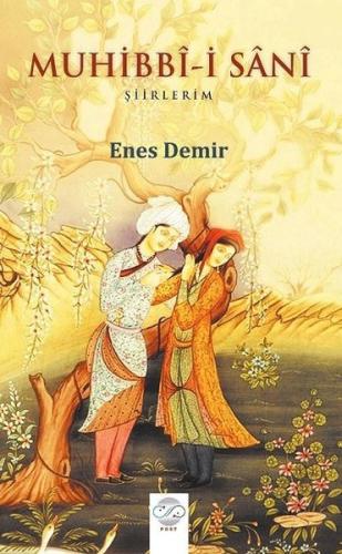 Muhibbi-i Sani - Şiirlerim