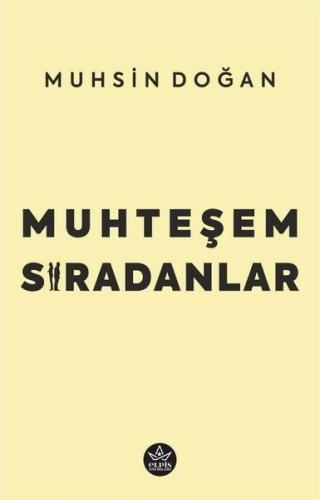 Muhteşem Sıradanlar