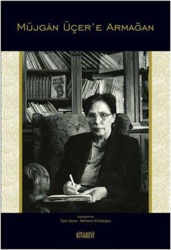 Müjgan Üçer'e Armağan