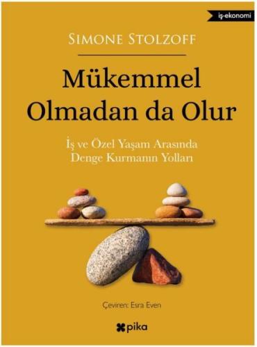 Mükemmel Olmadan da Olur | Kitap Ambarı