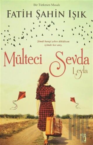 Mülteci Sevda - Leyla