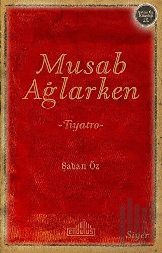 Musab Ağlarken